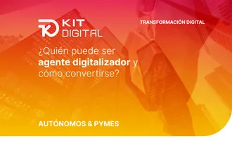 Kit digital Agentes digitalizadores