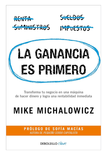 La Ganancia Es Primero