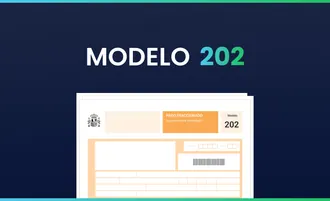 Modelo 202. Impuesto sobre Sociedades e Impuesto sobre la Renta de no Residentes
