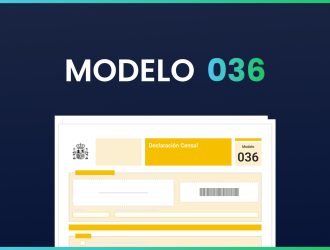 Modelo 036: ¿Qué es y Cómo Rellenarlo?