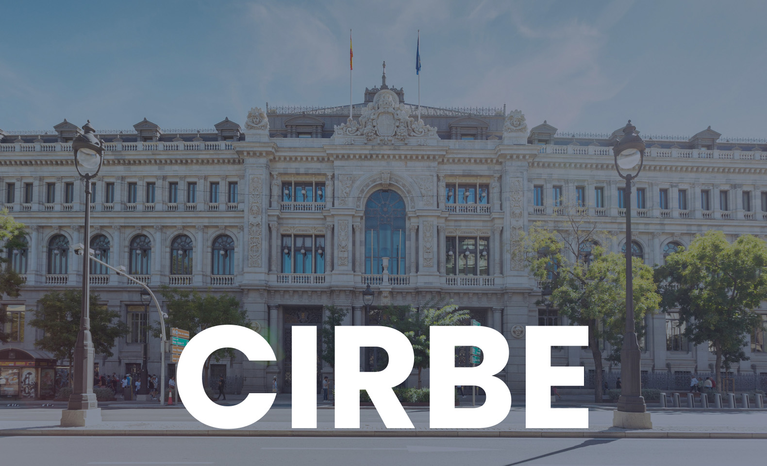 ¿Qué es el CIRBE?