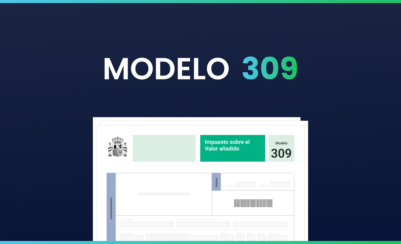 Modelo 309: IVA. Declaración – Liquidación no periódica