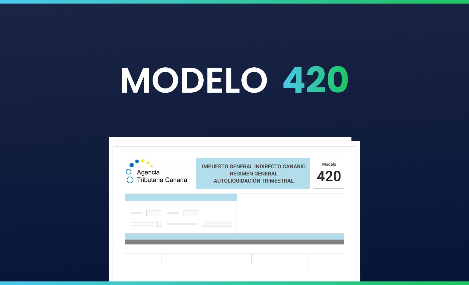 Modelo 420: Impuesto General Indirecto Canario